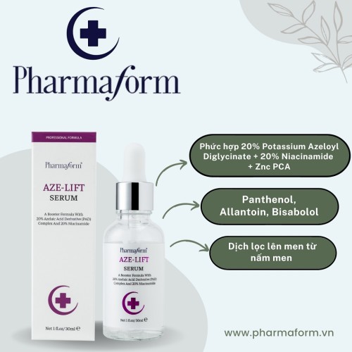 AZE-LIFT SERUM PHARMAFORM - KIỀM DẦU GIẢM THÂM MỤN